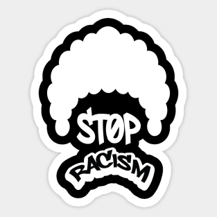 stop racism Sticker